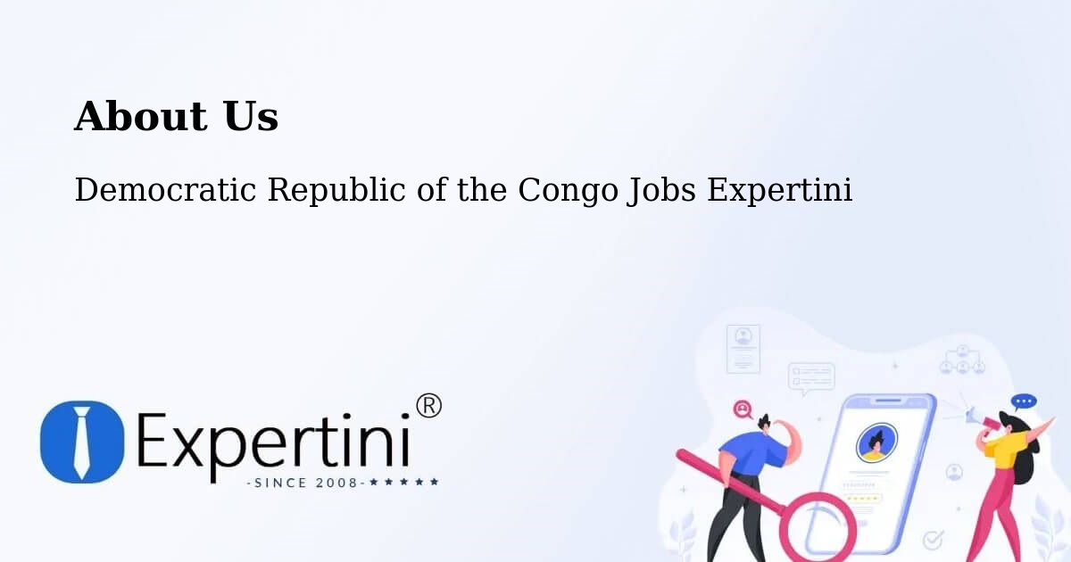 About Expertini Recruitment Platform  – Gbadolite - Gbadolite, Democratic Republic of the Congo Jobs Expertini