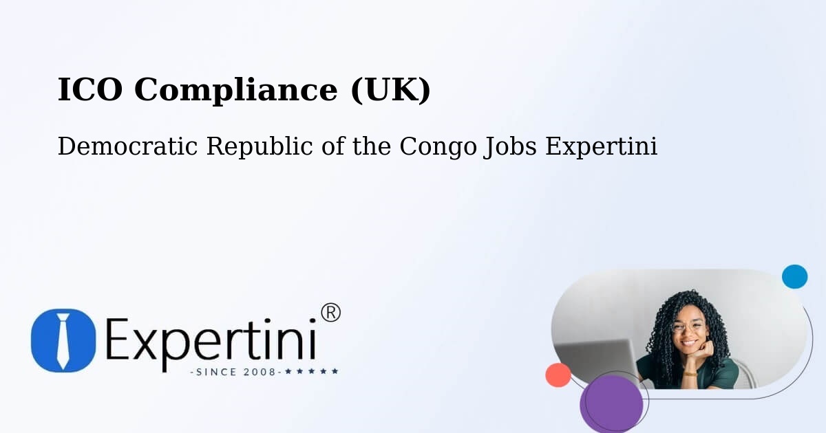 UK Data Protection & ICO Compliance – Gbadolite - Democratic Republic of the Congo Jobs Expertini