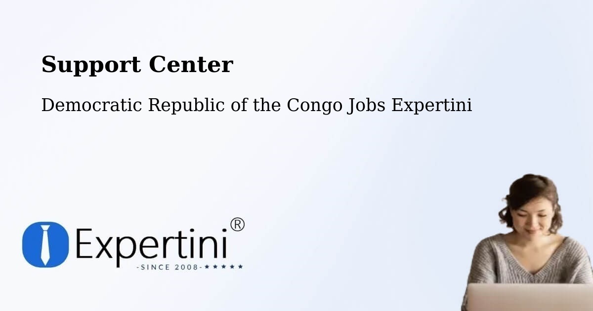 Support Services – Gbadolite - Democratic Republic of the Congo Jobs Expertini